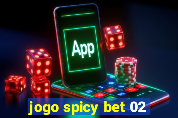 jogo spicy bet 02